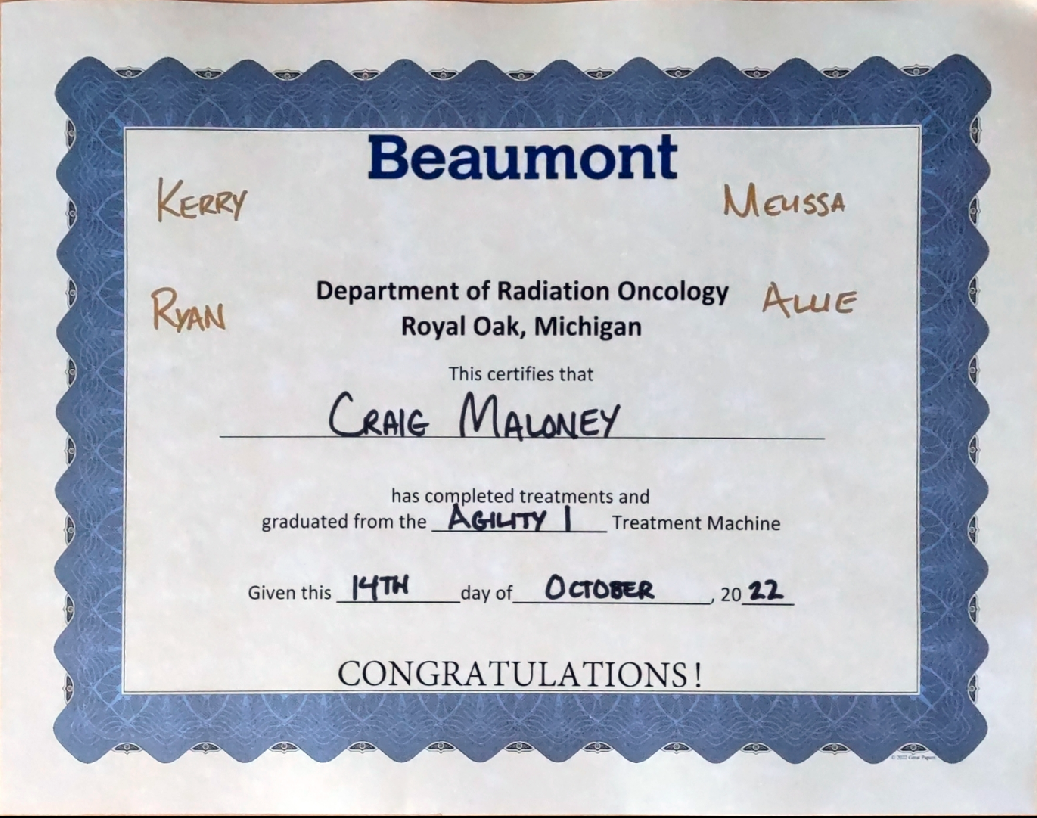 Certificate of completion of my radiation program with the names of the folks who treated me: Kerry, Ryan, Allie, and Melissa